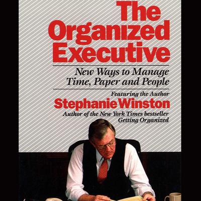 The Organized Executive by Stephanie Winston audiobook