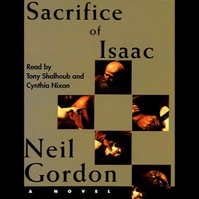 Sacrifice of Isaac by Neil Gordon audiobook