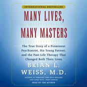 Many Lives, Many Masters by  Brian L. Weiss MD audiobook