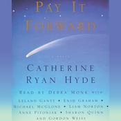 Pay It Forward by  Catherine Ryan Hyde audiobook