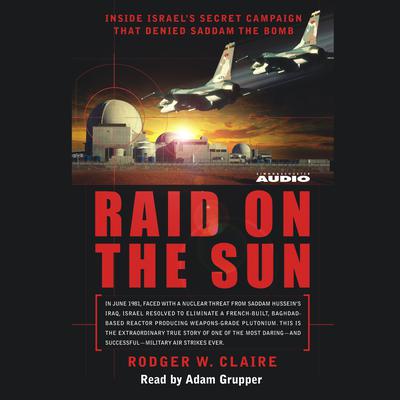 Raid on the Sun by Rodger Claire audiobook