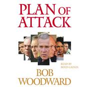 Plan of Attack by  Bob Woodward audiobook