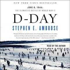D-Day by Stephen E. Ambrose audiobook