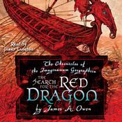 The Search for the Red Dragon by  James A. Owen audiobook