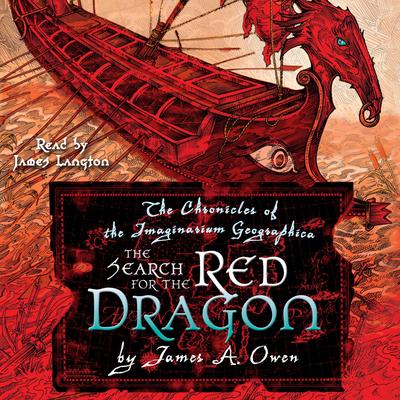 The Search for the Red Dragon by James A. Owen audiobook