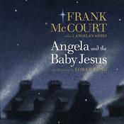 Angela and the Baby Jesus by  Frank McCourt audiobook