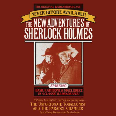 The Unfortunate Tobacconist and The Paradol Chamber by Anthony Boucher audiobook