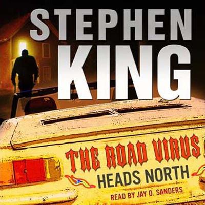 The Road Virus Heads North by Stephen King audiobook