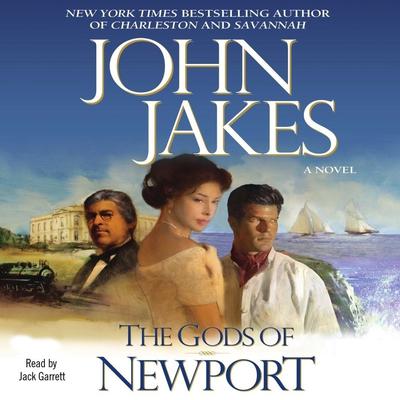 Gods of Newport by John Jakes audiobook