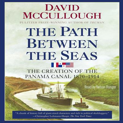 Path between the Seas by David McCullough audiobook