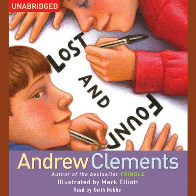 Lost and Found by Andrew Clements audiobook