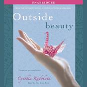 Outside Beauty by  Cynthia Kadohata audiobook