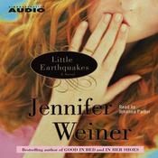 Little Earthquakes by  Jennifer Weiner audiobook