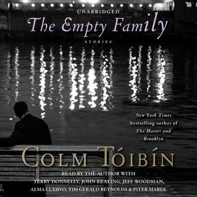 The Empty Family by Colm Tóibín audiobook