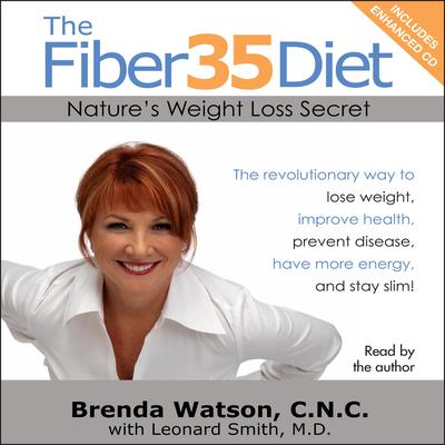 The Fiber35 Diet by Brenda Watson audiobook