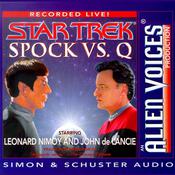 Star Trek: Spock vs. Q by  Cecelia Fannon audiobook