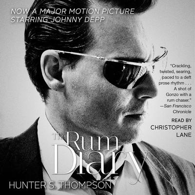 The RUM DIARY by Hunter S. Thompson audiobook