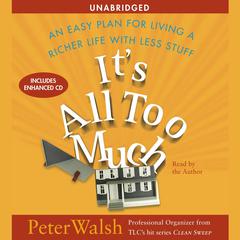 It's All Too Much by Peter Walsh audiobook