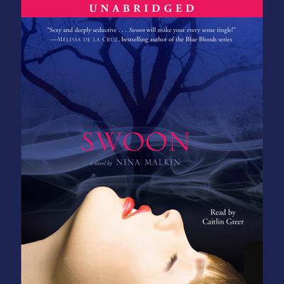 Swoon by Nina Malkin audiobook