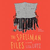 The Spellman Files by  Lisa Lutz audiobook
