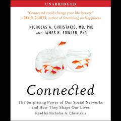 Connected by Nicholas A. Christakis audiobook