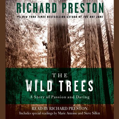 The Wild Trees by Richard Preston audiobook