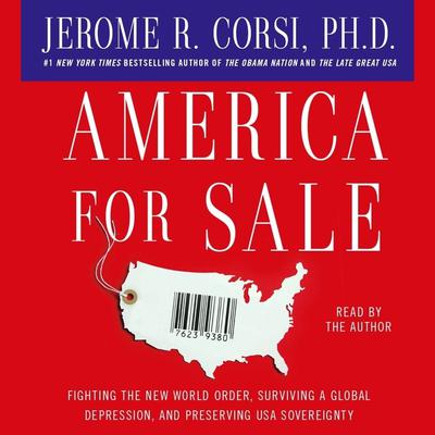 America for Sale by Jerome R. Corsi audiobook
