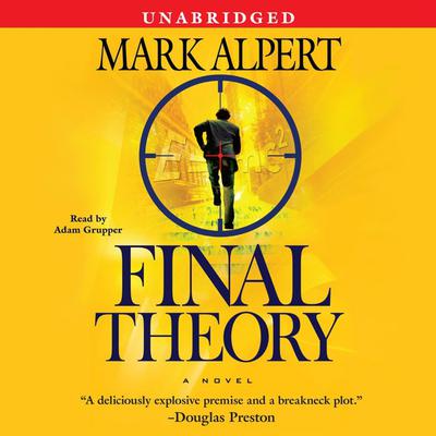Final Theory by Mark Alpert audiobook