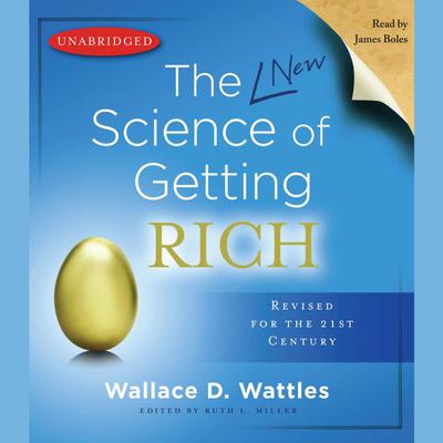 The Science of Getting Rich by Wallace D. Wattles audiobook