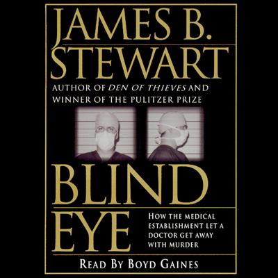 Blind Eye by James B. Stewart audiobook