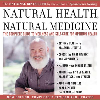 Natural Health, Natural Medicine by Andrew Weil audiobook
