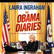 Obama Diaries by  Laura Ingraham audiobook