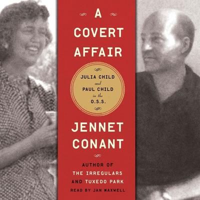A Covert Affair by Jennet Conant audiobook