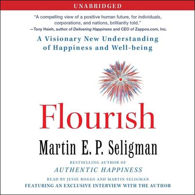 Flourish by Martin  E. P. Seligman audiobook