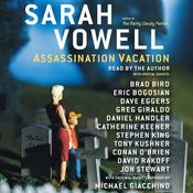 Assassination Vacation by  Sarah Vowell audiobook