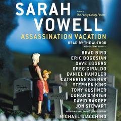 Assassination Vacation by Sarah Vowell audiobook