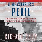 A Measureless Peril by  Richard Snow audiobook