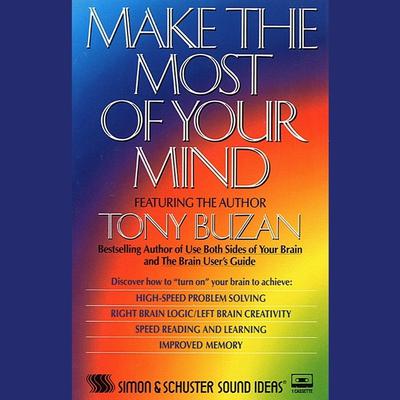 Make the Most of Your Mind by Tony Buzan audiobook