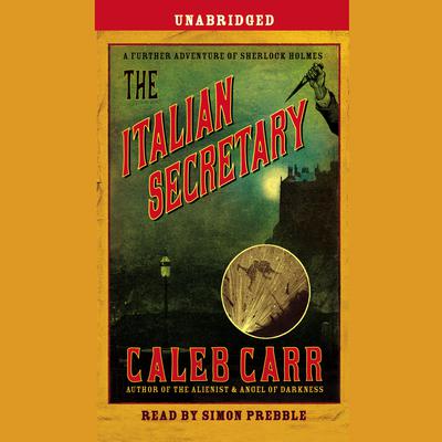 The Italian Secretary by Caleb Carr audiobook