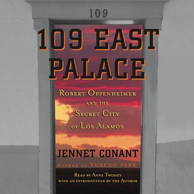 109 East Palace by Jennet Conant audiobook