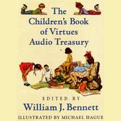 William J Bennett Children's Audio Treasury by  Dr. William J. Bennett audiobook