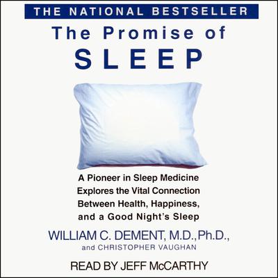 The Promise of Sleep by William C. Dement audiobook