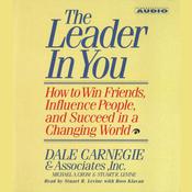 The Leader In You by  Dale Carnegie audiobook