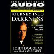 Journey into Darkness by  John E. Douglas audiobook
