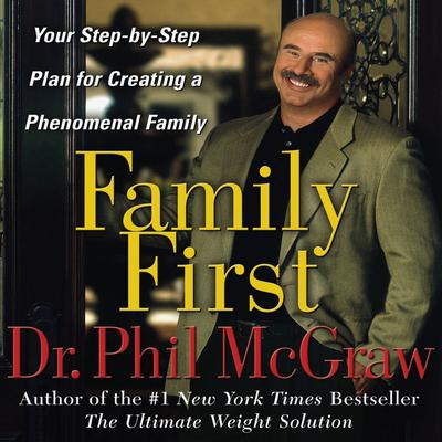 Family First by Phil McGraw audiobook