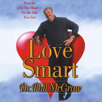 Love Smart by Phil McGraw audiobook
