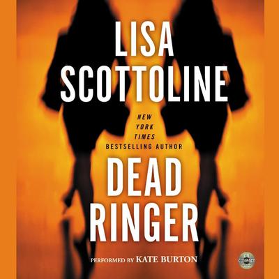 Dead Ringer by Lisa Scottoline audiobook