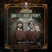 Series of Unfortunate Events #5: The Austere Academy by  Lemony Snicket audiobook