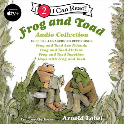 Frog and Toad Audio Collection by Arnold Lobel audiobook