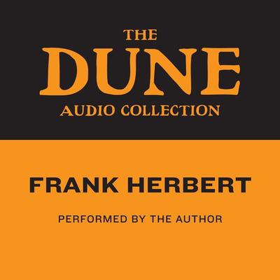 The Dune Audio Collection by Frank Herbert audiobook